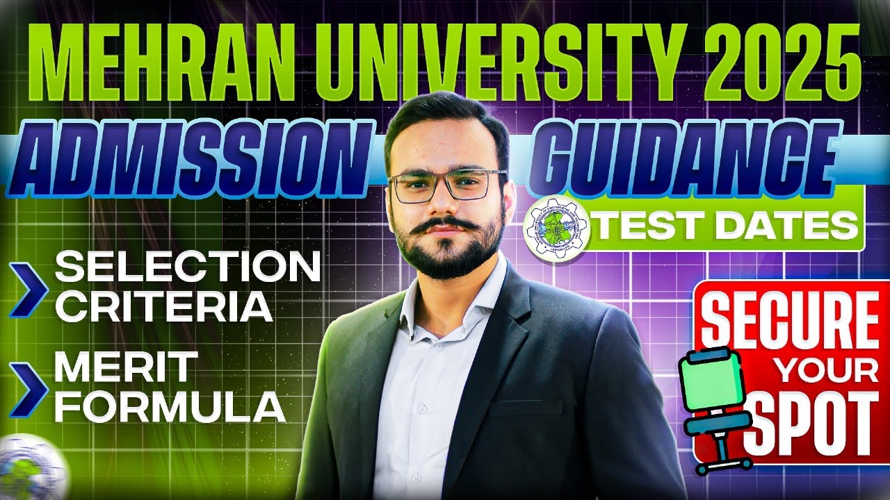MEHRAN 2025 Detailed Guidance | MUET 2025 Admissions Guide | MUET Test Pattern | MUET 2025