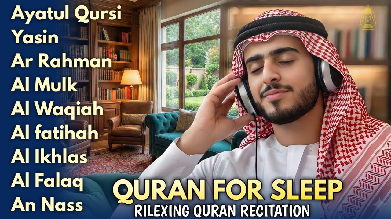 MELODIOUS MUROTTAL FOR SLEEPING - SOOTHING FOR THE HEART AND MIND, KURSI 7X, YASIN,ALWAQIAH,ARRAHMAN