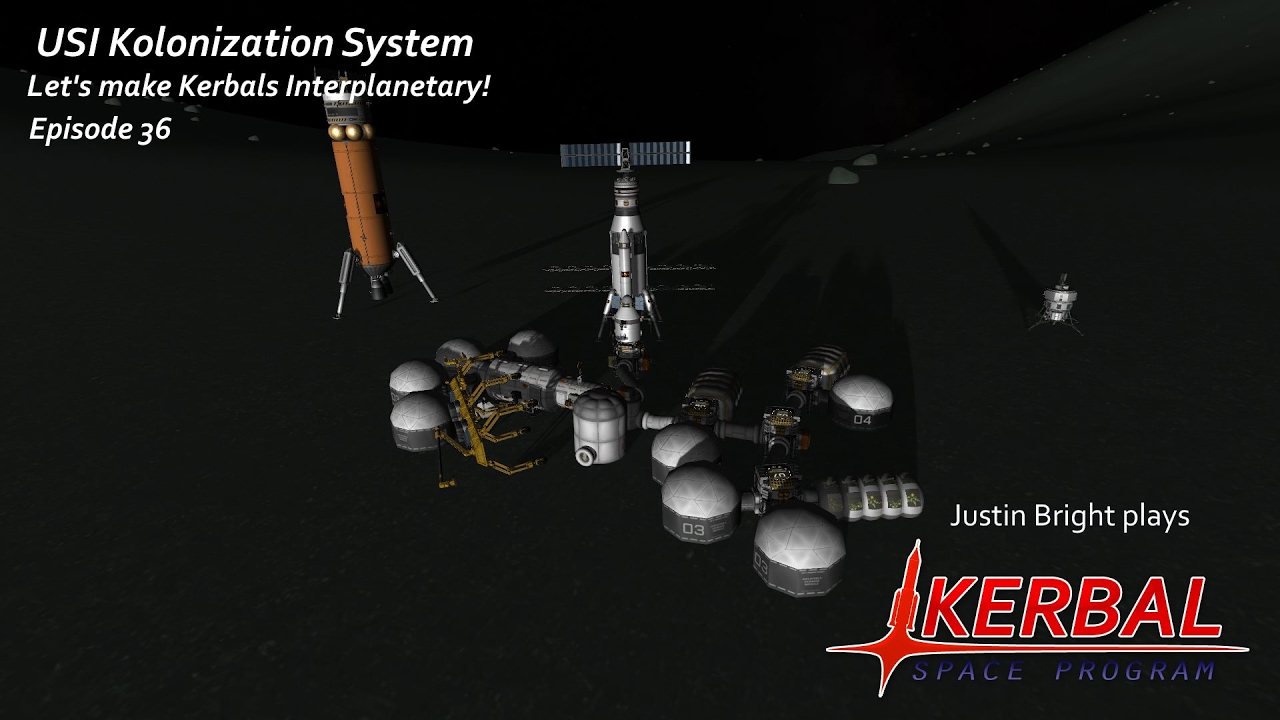 KSP: USI Kolonization Systems - Multiplanetary Species Episode 36