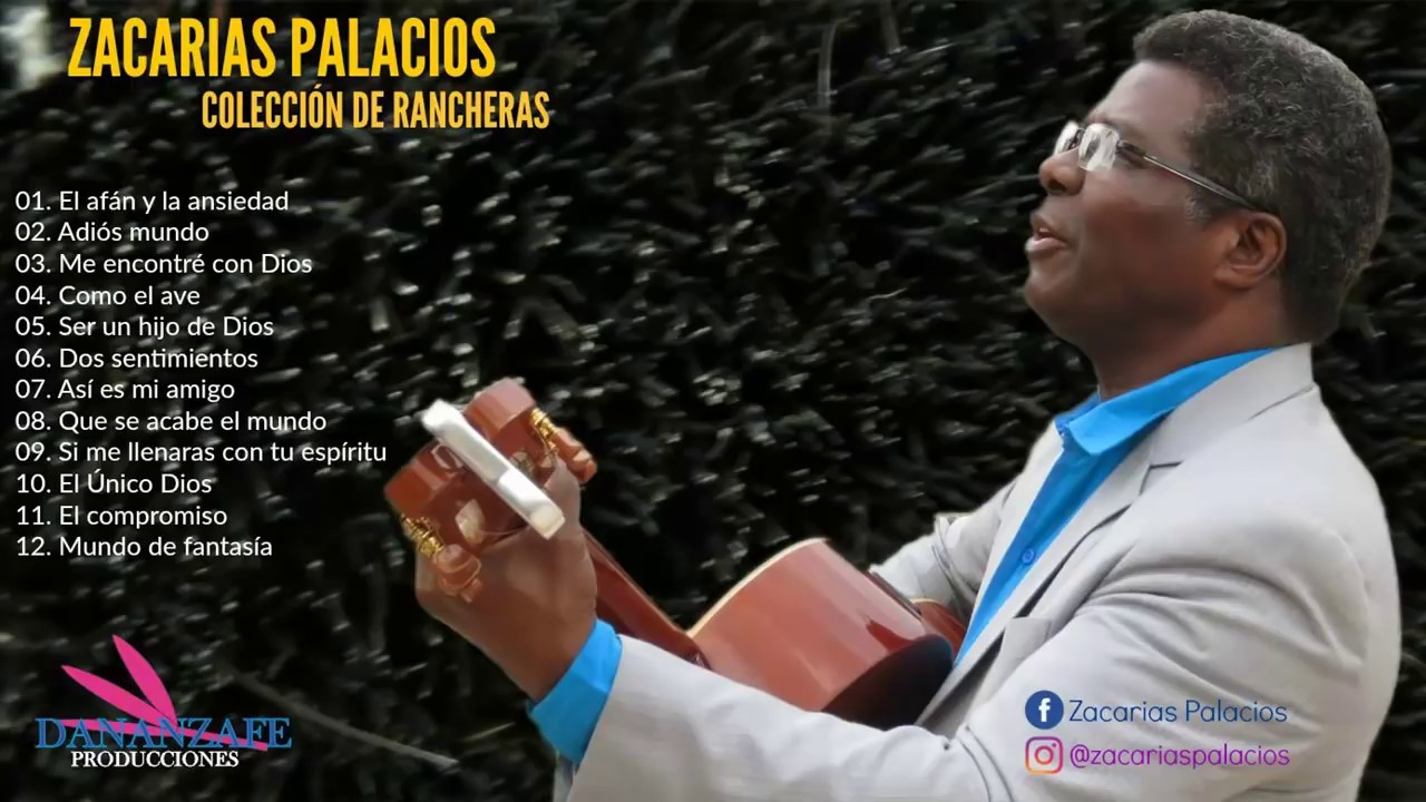Zacarías Palacios - Una Hora de Rancheras Cristianas