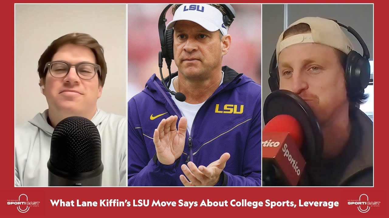Sporticast 506: Что переход Лейна Киффина в LSU говорит о студенческом спорте и его влиянии