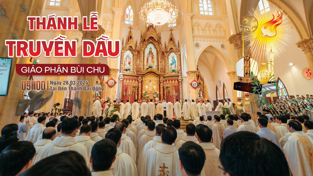 Thánh lễ Truyền Dầu giáo phận Bùi Chu tại giáo xứ Đền Thánh Đại Đồng 2024