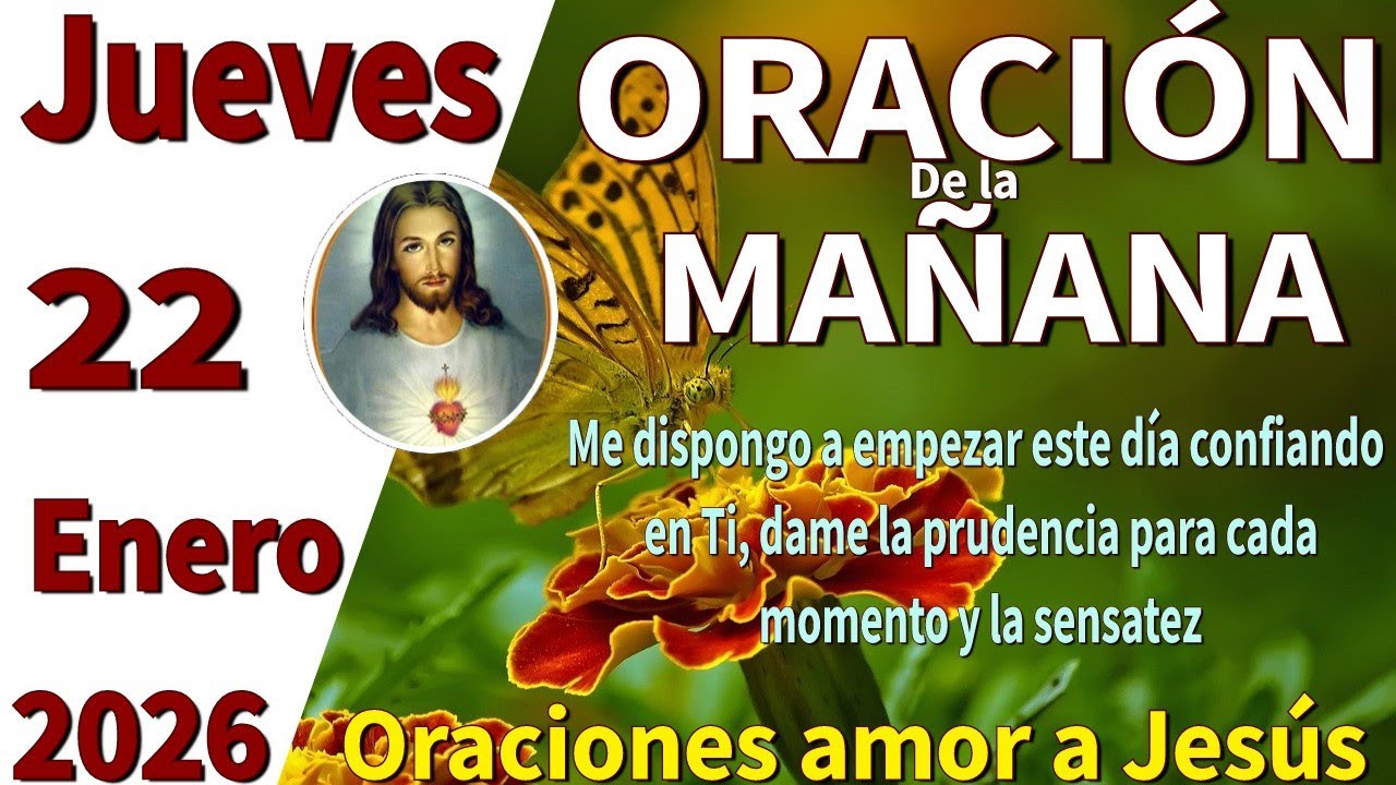 Oración de la mañana del día jueves 22 de enero de 2026 -Deuteronomio 6:6–7