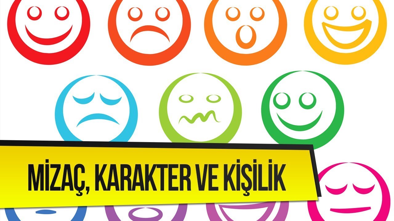 Mizaç, Karakter ve Kişilik