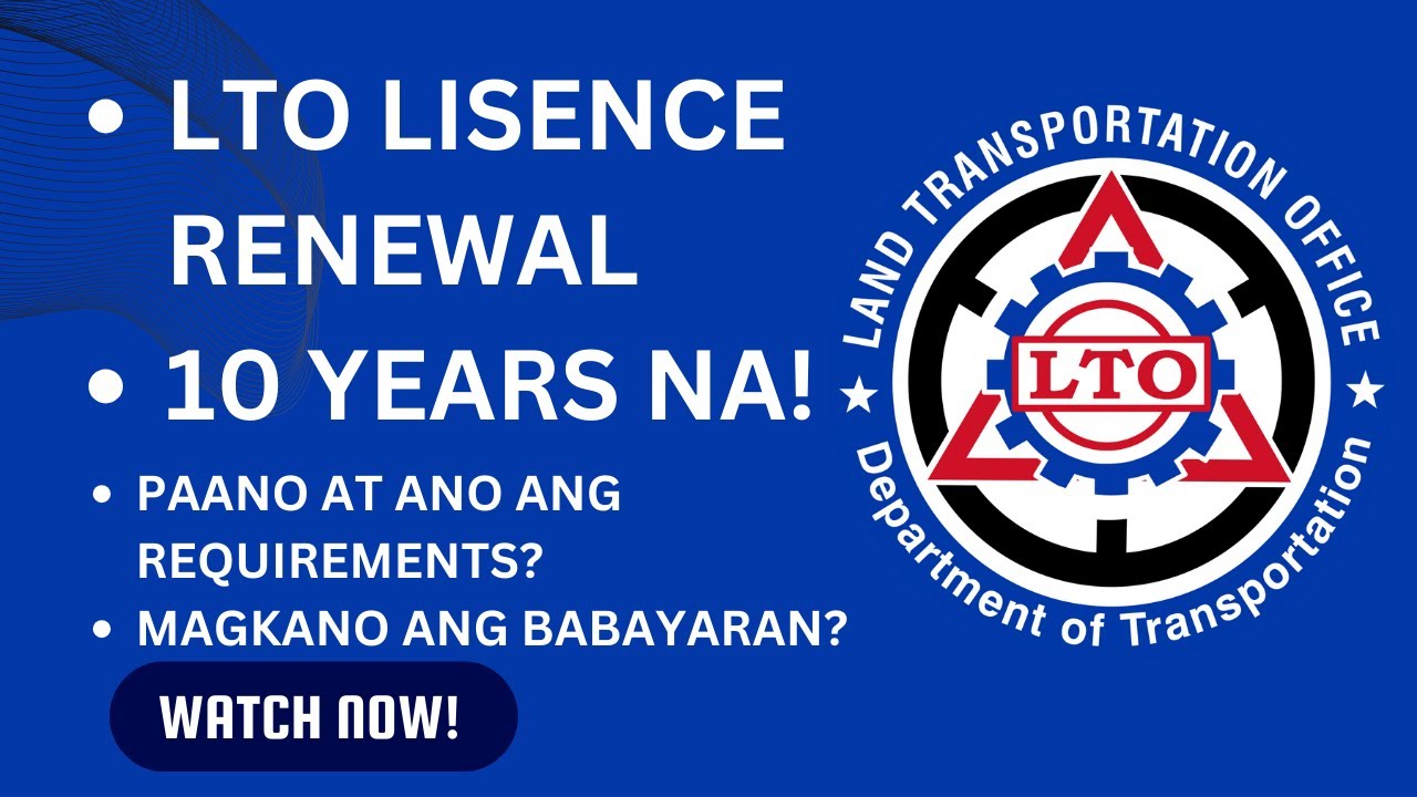 Magkano ang babayaran at paano mag renew ng 10 years Driver License ngayon 2025