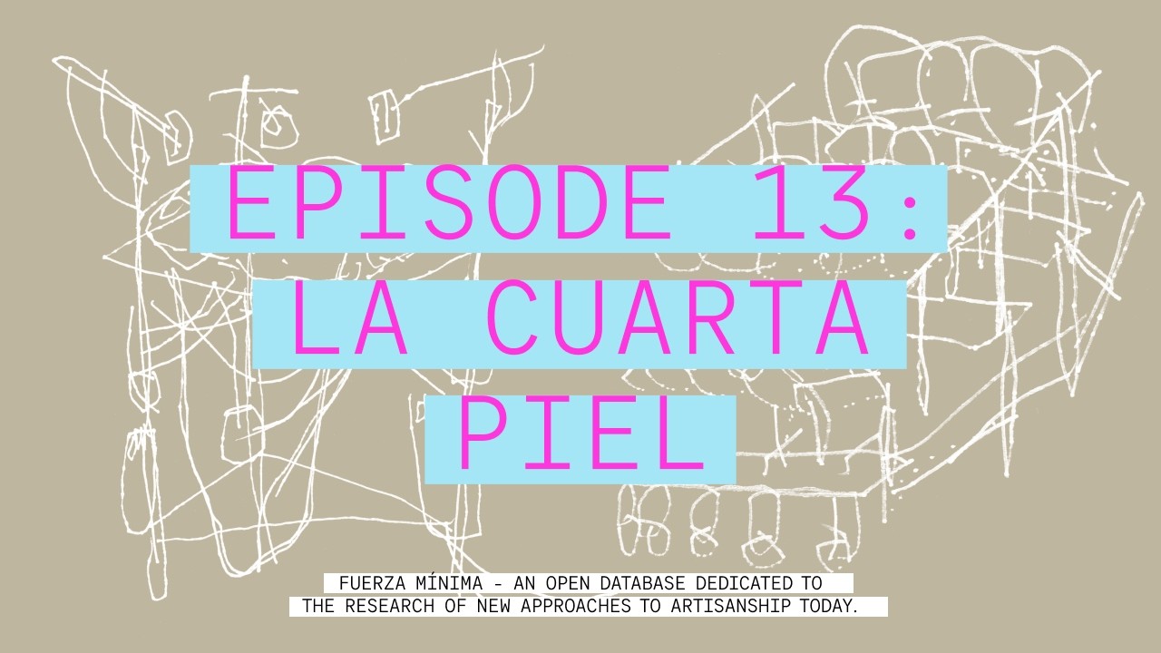 EP.13 | Sumergirse en el residuo: paisaje, política y cuerpo con La Cuarta Piel