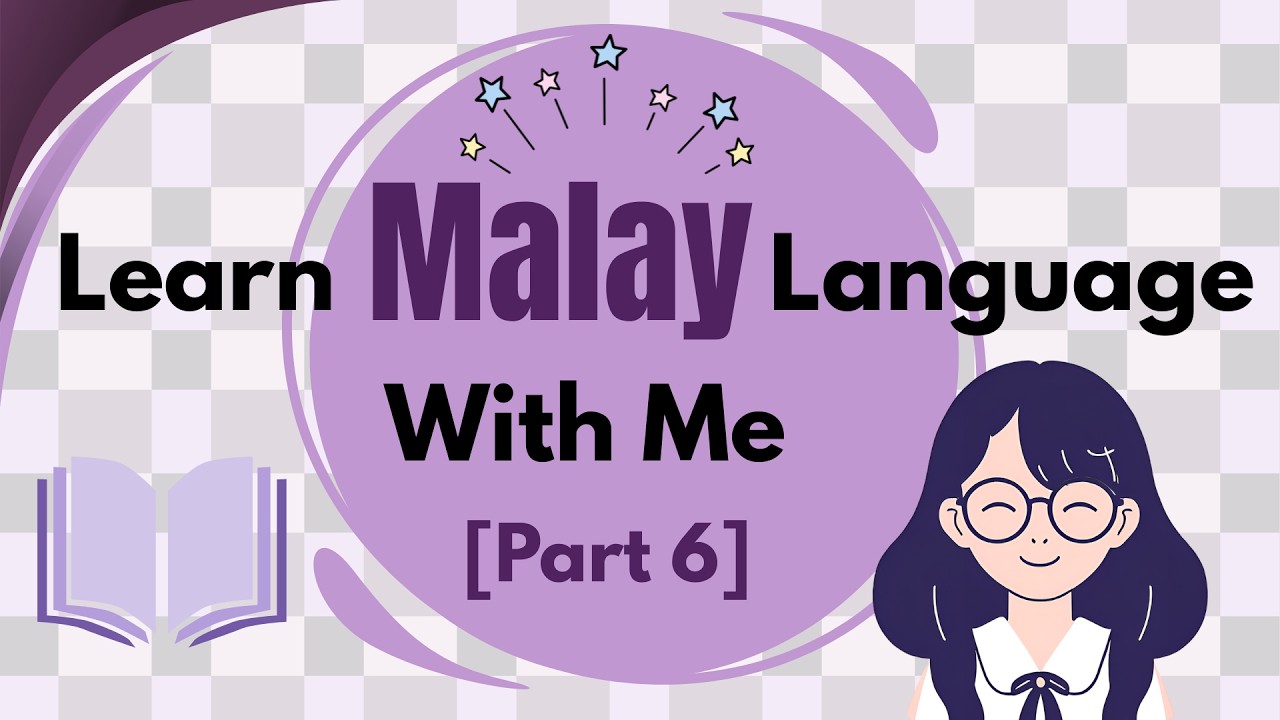 Learn Basic Malay With Me (Part 6) #bahasamelayu #malaylanguage #learning