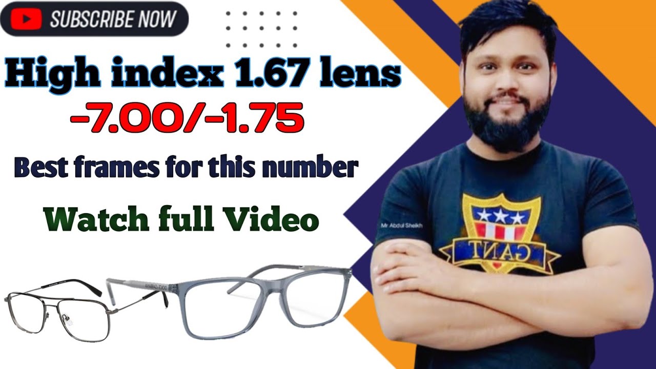 High index lenses 1.67 vs 1.74 | best frame in high index lenses 1.67  | best high index in budget