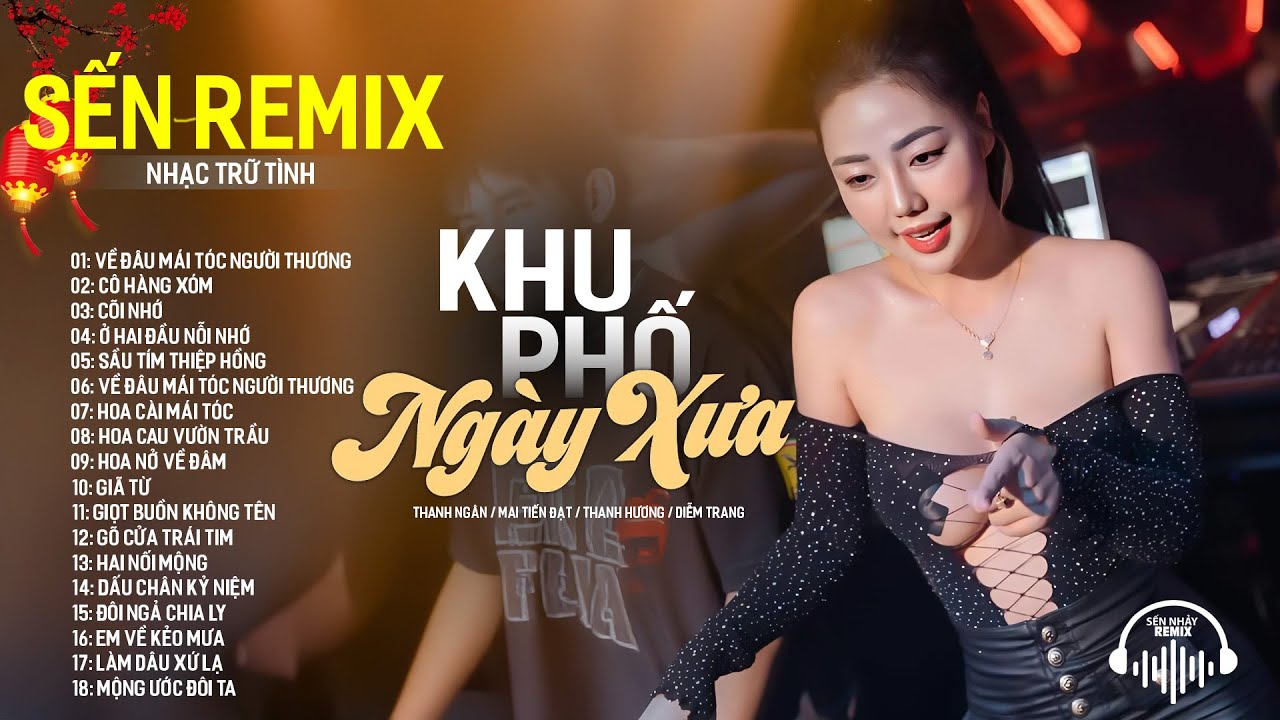 LK Ca Nhạc Sến Nhảy Remix Mẫu Xinh 2K8  CẢ XÓM PHÊ - Nhạc Sống Thôn Quê Hương Ngọt Ngào TOÀN BÀI HAY
