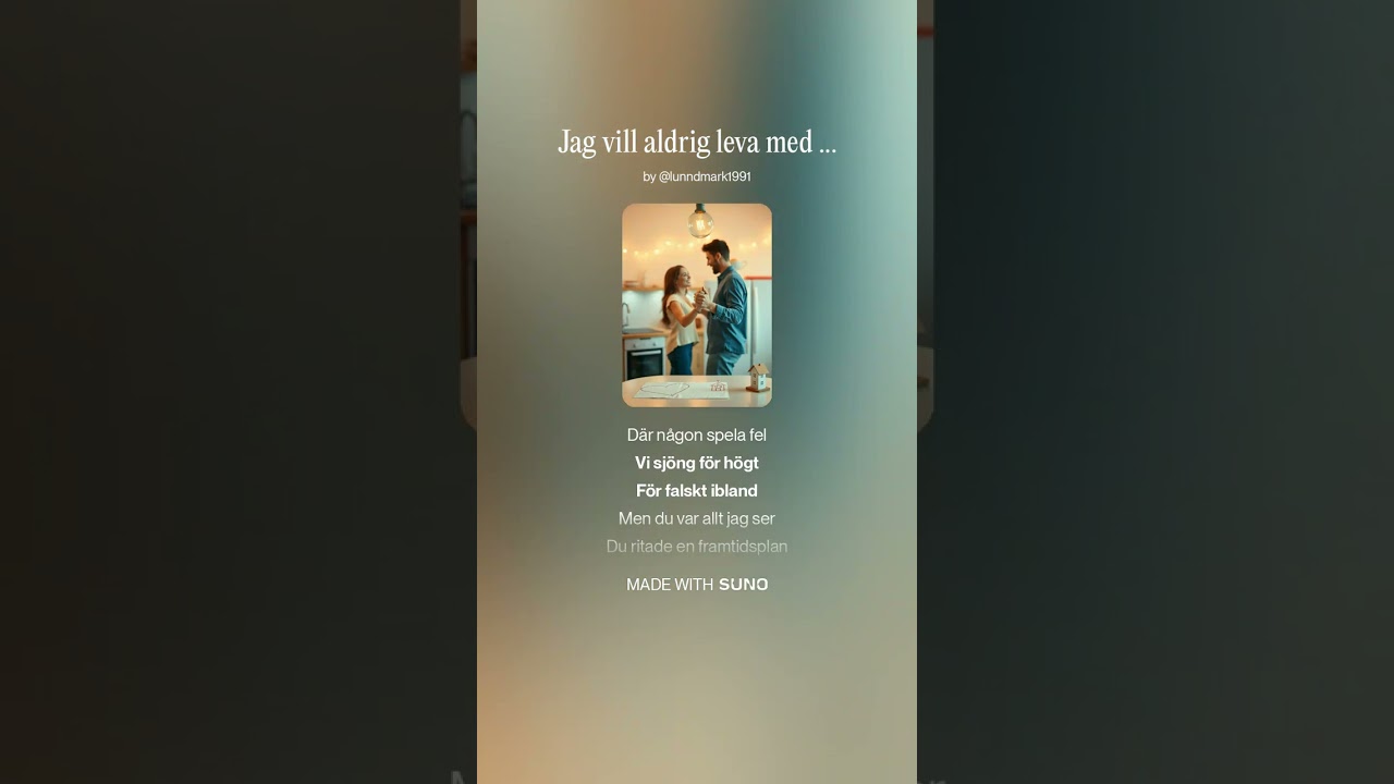 Jag vill aldrig leva med någon annan