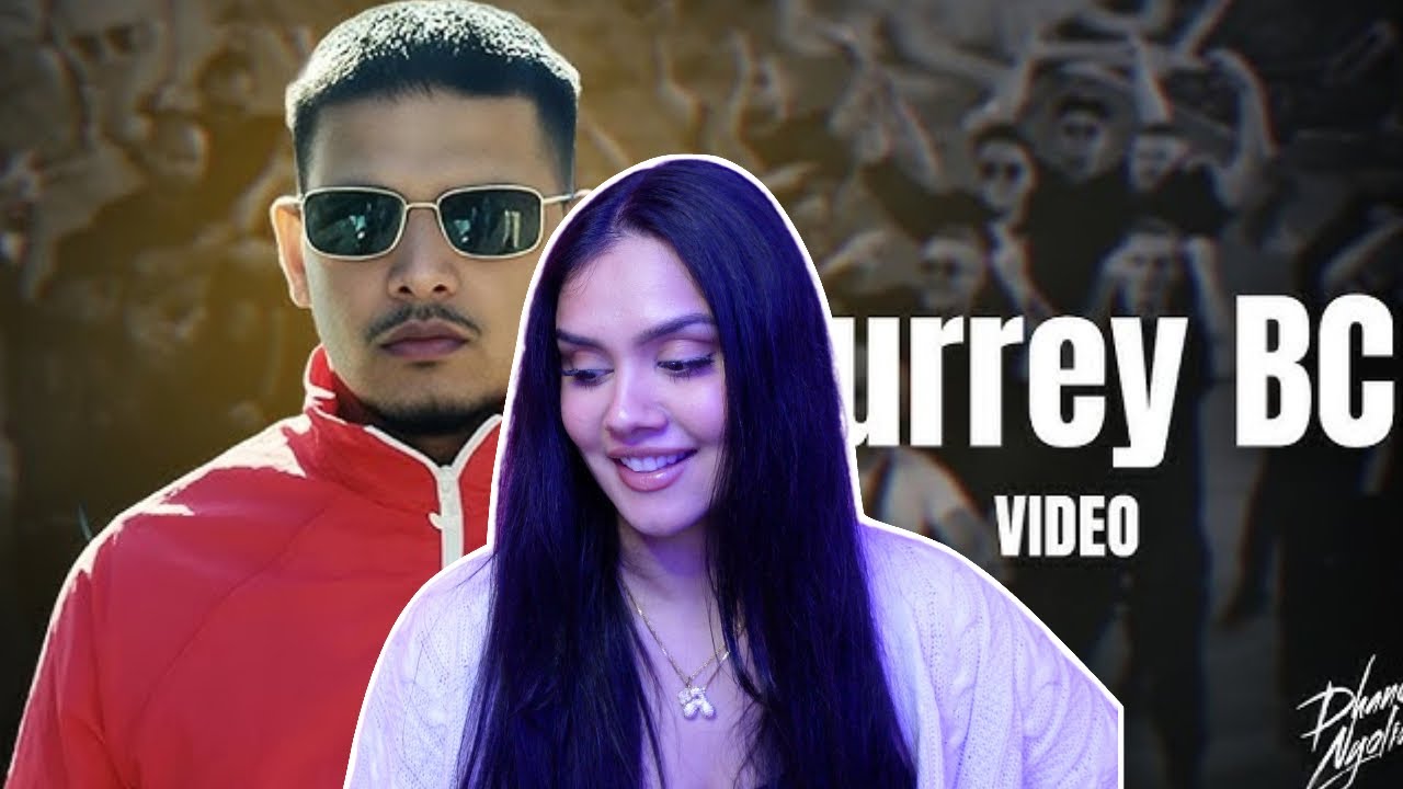Dhanda Nyoliwala - Surrey BC (Music Video) - AP REACTS