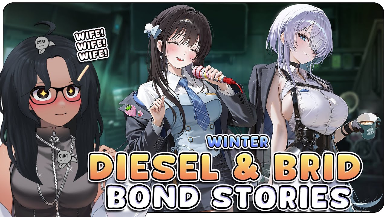 Wife and WIFE! W. Diesel & W. Brid Bond Stories - Goddess Of Victory Nikke | VOD #nikke