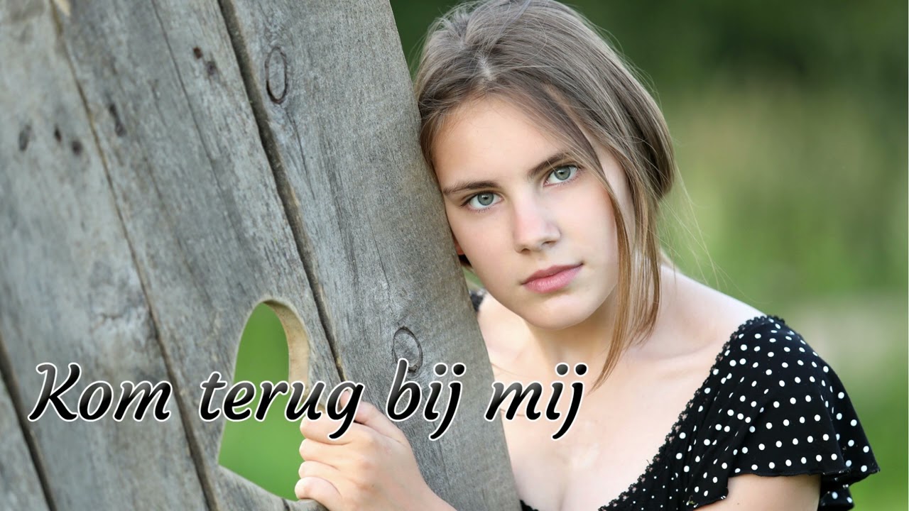 Kom terug bij mij