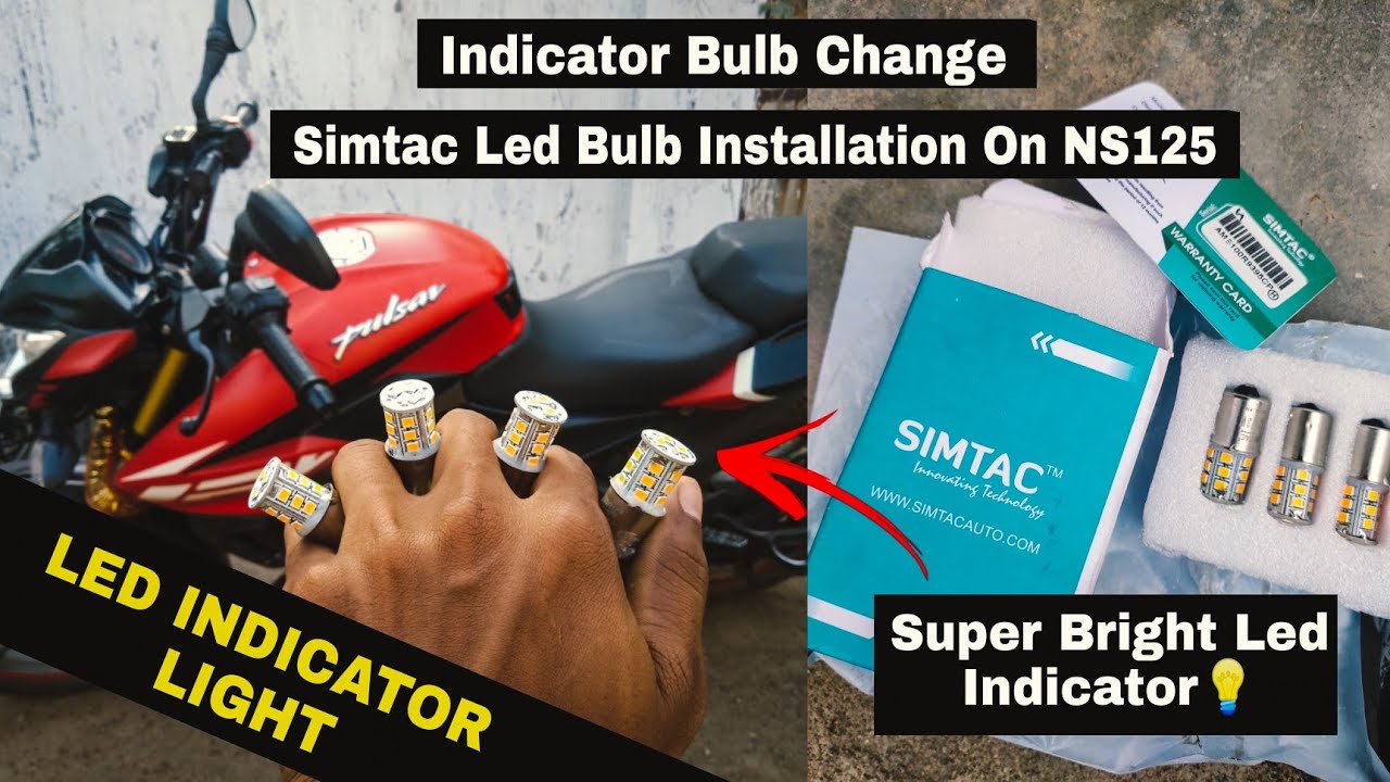 Simtac LED Indicator Bulb For Ns 125 | For All Bike | Full Step by Step Installation | Cheap & Best🔥