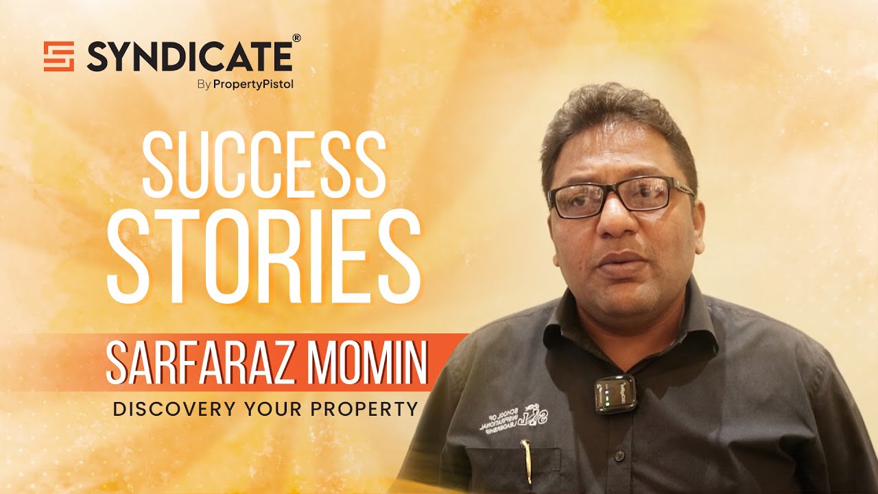 Syndicate Success Story: Discovery Your Property | Syndicate by PropertyPistol | #HarBrokerKaSaathi