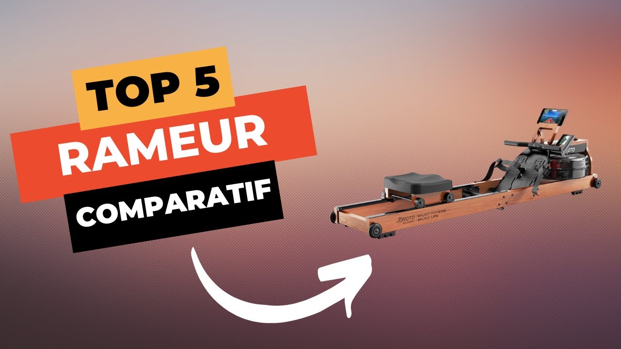 TOP 5 : Meilleur Rameur 2025 🔥