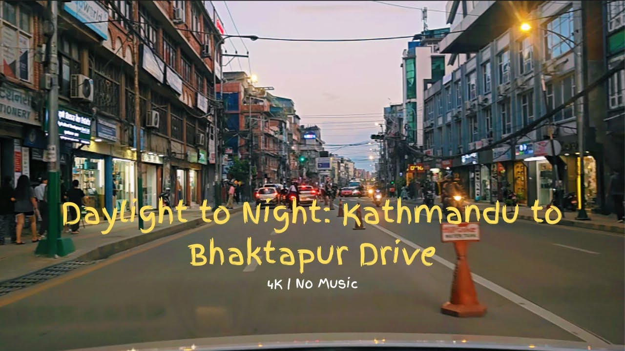 Kathmandu to Bhaktapur Evening Drive Singha Durbar to RadheRadhe | Golden Hour to Night |4K No Music