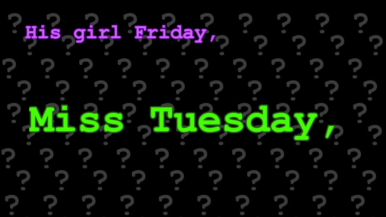 Miss Tuesday (B:TAA)