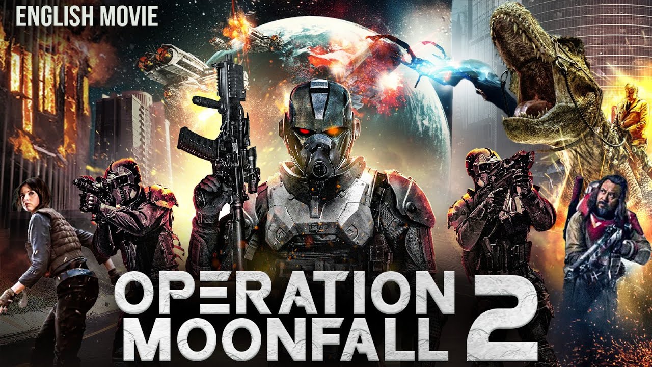OPERATION MOONFALL 2 - New Sci-fi Action English Movie | Blockbuster Hollywood Movie | Free Movies
