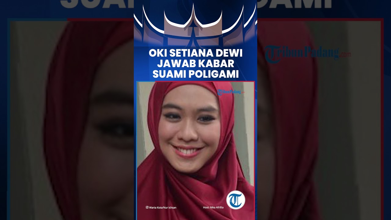 Oki Setiana Dewi Jawab Kabar Suami Poligami