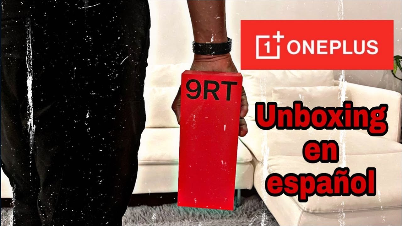 OnePlus 9RT Unboxing en Español 🔥🔥🔥