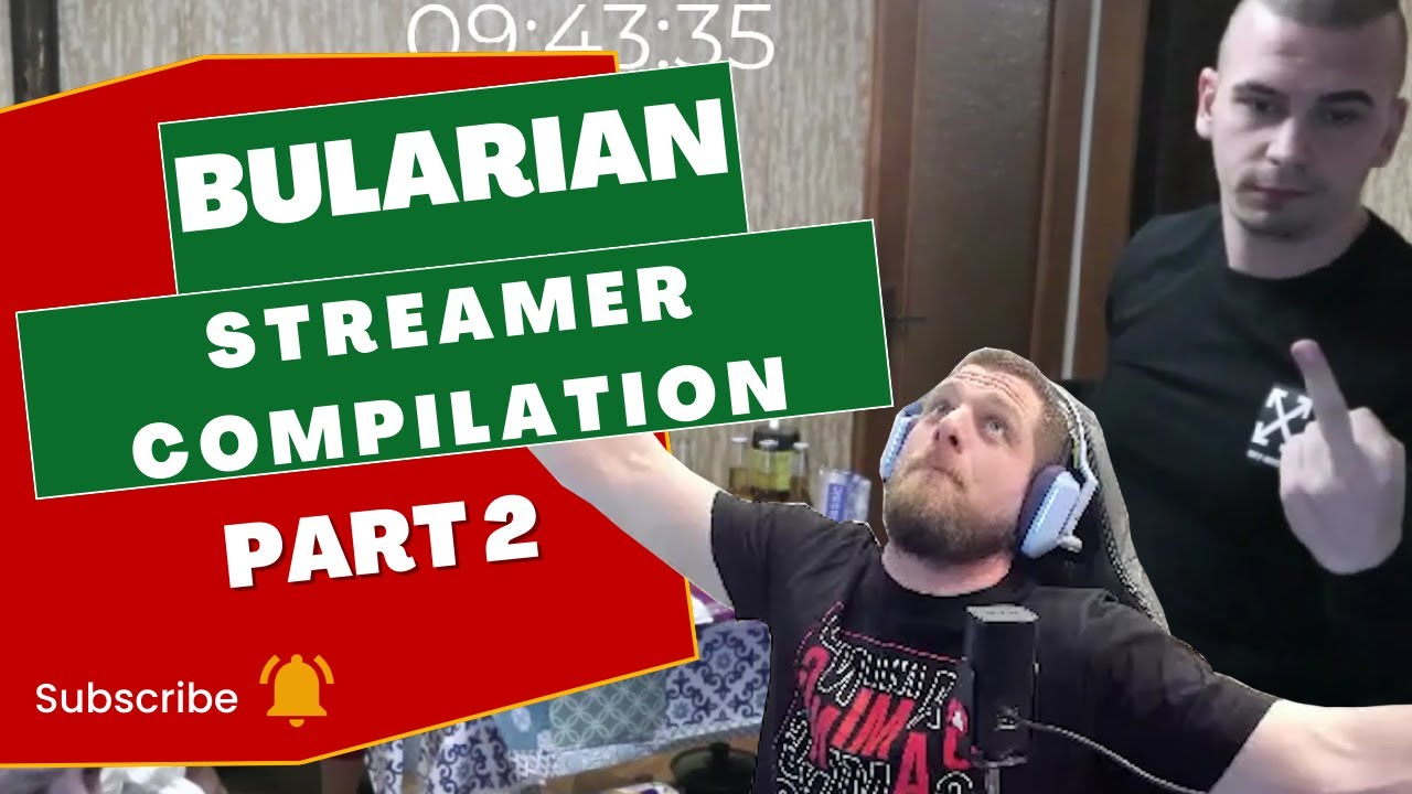 Bulgarian Streamers Compilation 2023 #2