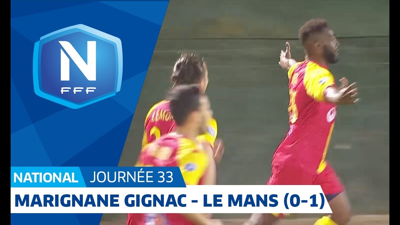 J33 : Marignane Gignac FC - Le Mans FC (0-1), le résumé I National FFF 2018-2019