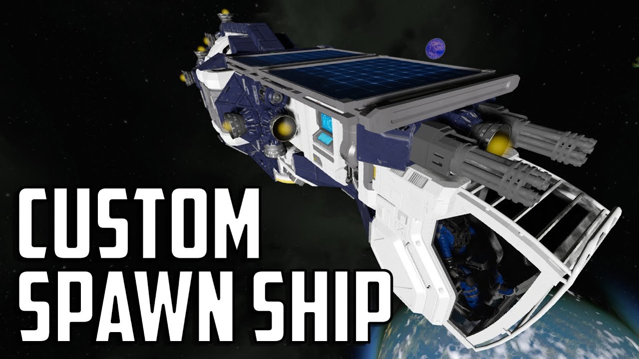 Space Engineers - S1E59 'Building A Custom Spawn Ship'