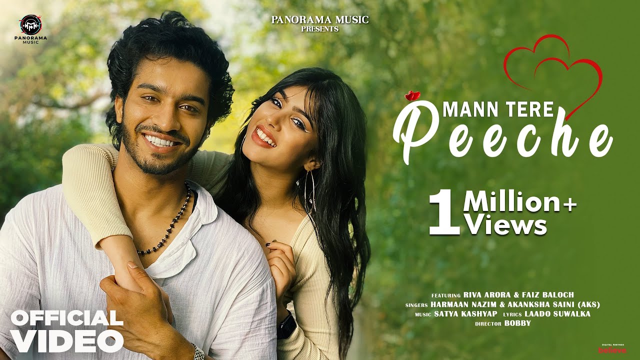 Mann Tere Peeche (Video Song) | Riva Arora, Faiz Baloch | Hindi Love Song