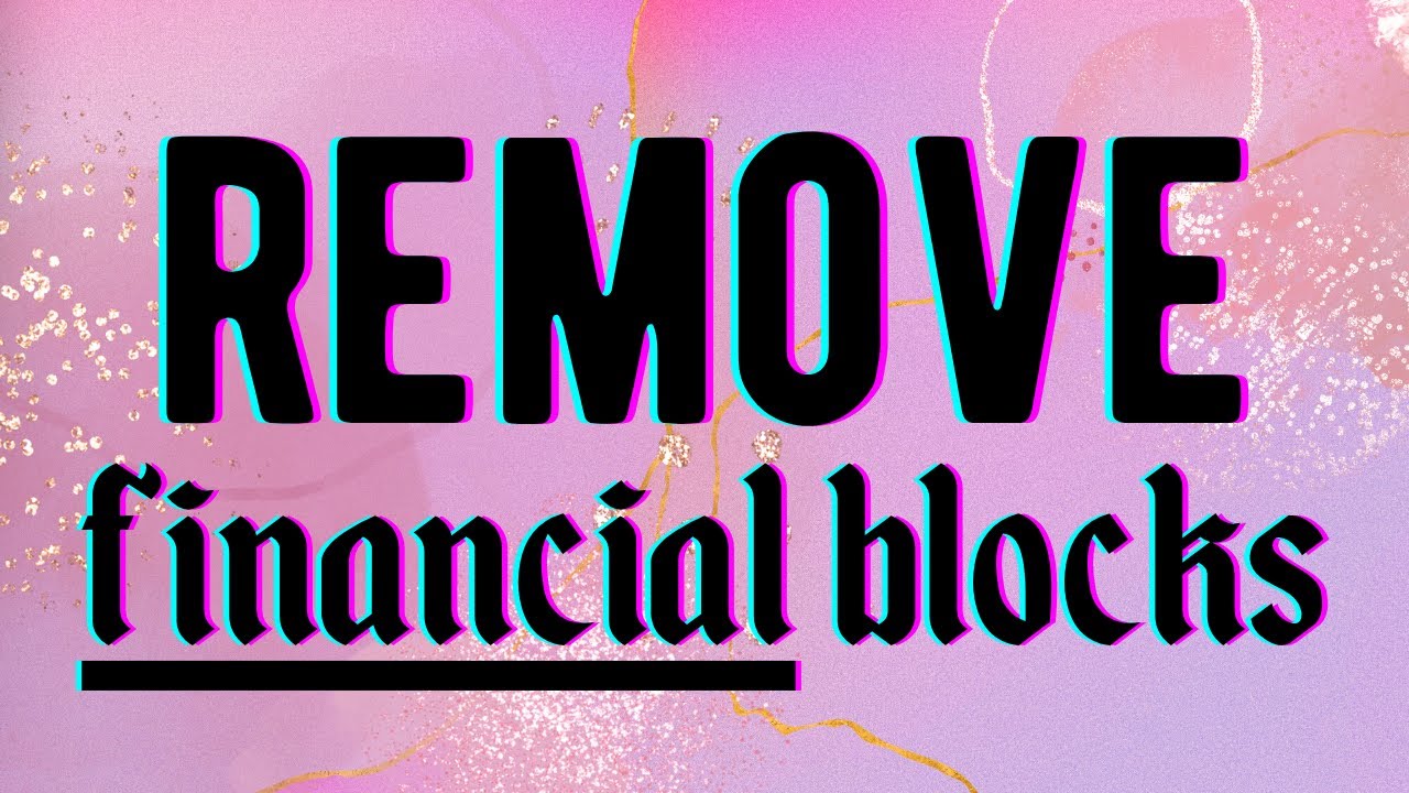 ULTIMATE Financial Block Remover | Remove ALL financial blocks | Subliminal 💰