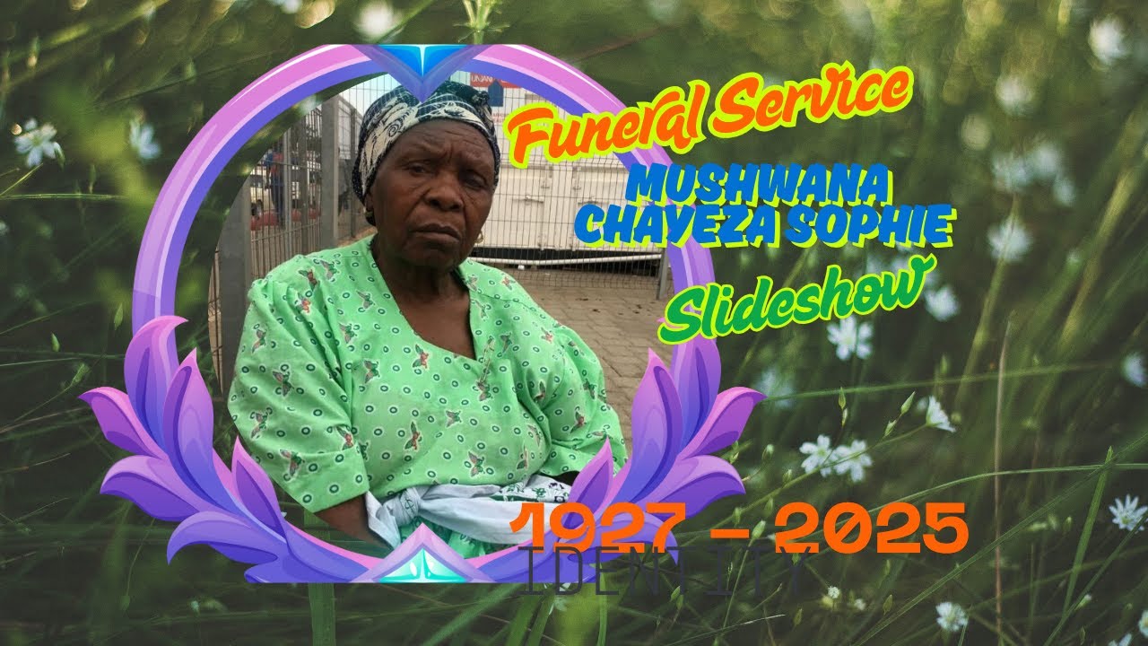 2025 Funeral Slideshow of Mushwana CS