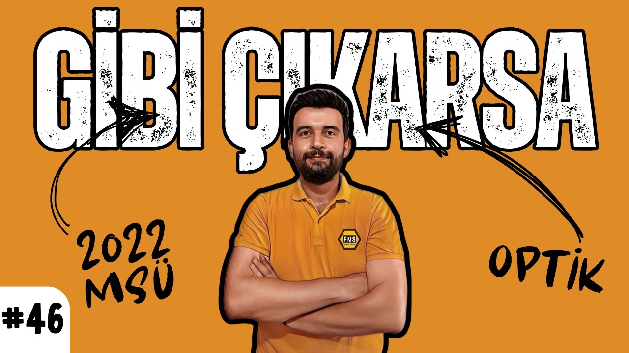 OPTİKTEN HER SENE SORU KESİN GELİR | YKS 2022 