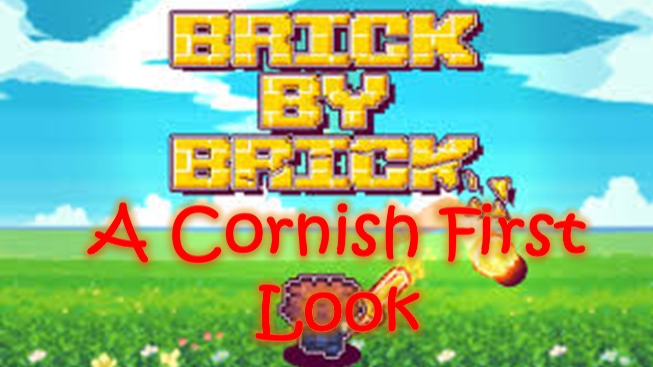 Brick By Brick: A Cornish First Look