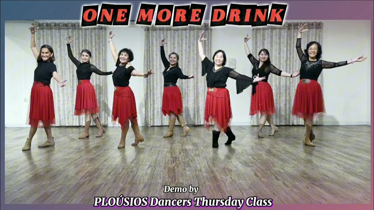 ONE MORE DRINK - Line Dance || Easy Intermediate || Demo by Ploúsios Dancers Thursday Class