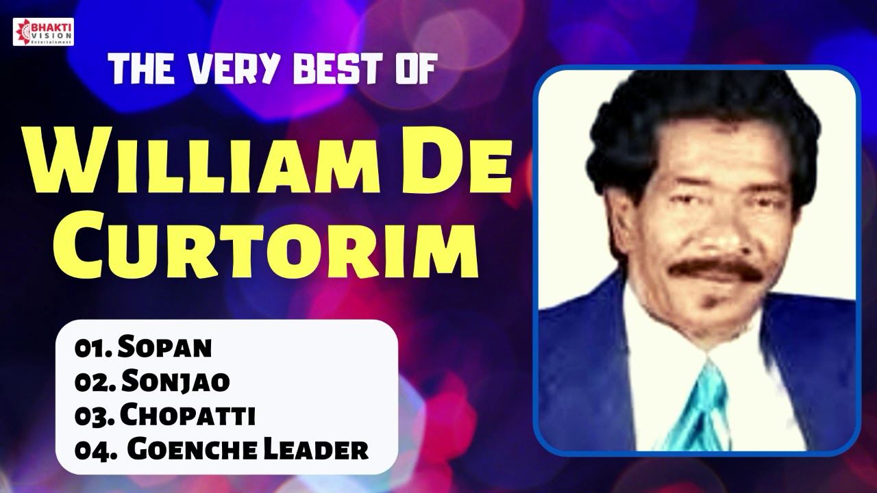 The Very Best Of William De Curtorim | Top 4 Songs | Superhit Konkani Goan Songs