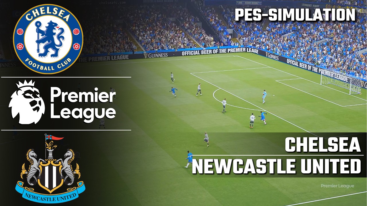 Chelsea vs Newcastle United | English Premier League | PES 2021 Simulation