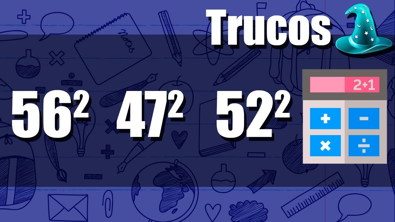 Elevar al cuadrado números cercanos al 50 |Truco|
