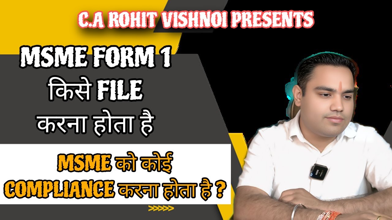 Key Amendments in MSME Form-1: When to file and what to report (July 2024 Notification)|CA ROHIT||