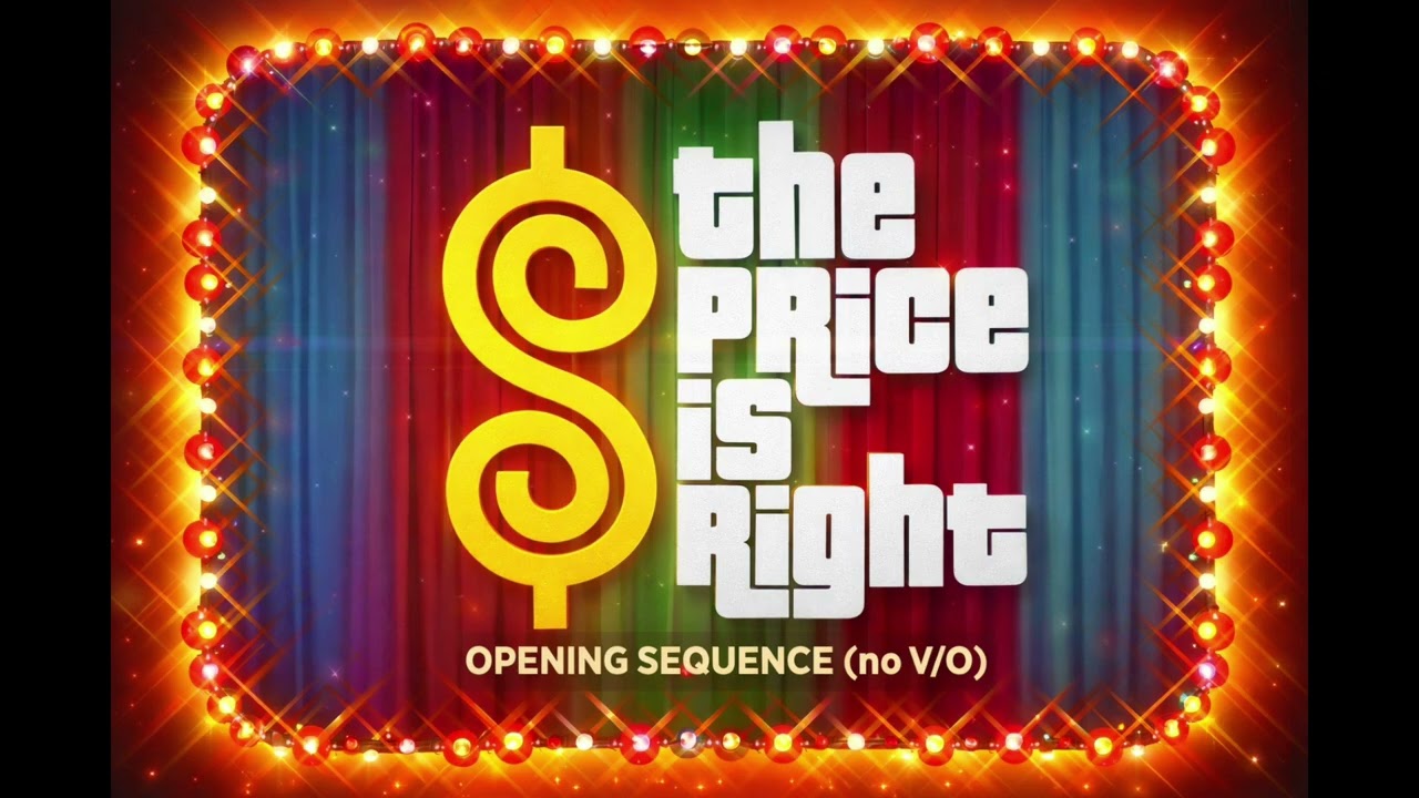 Price is Right - Opening Sequence (no V/O)