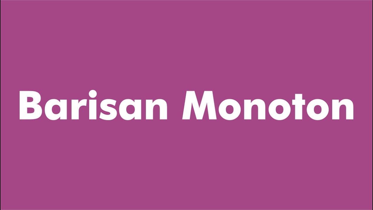 #AnalisisReal2 | Barisan Monoton