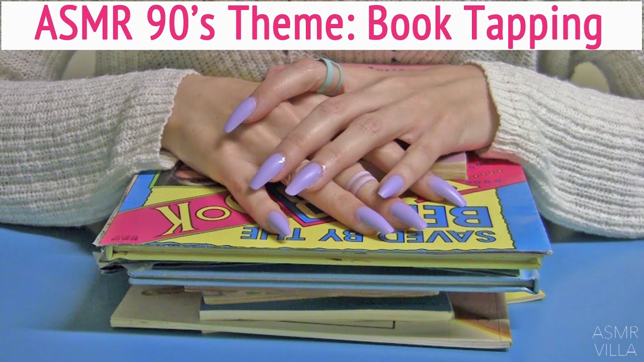 ASMR * 90's Themed Books! * Book Tapping & Scratching * Fast Tapping * Soft Spoken * ASMRVilla