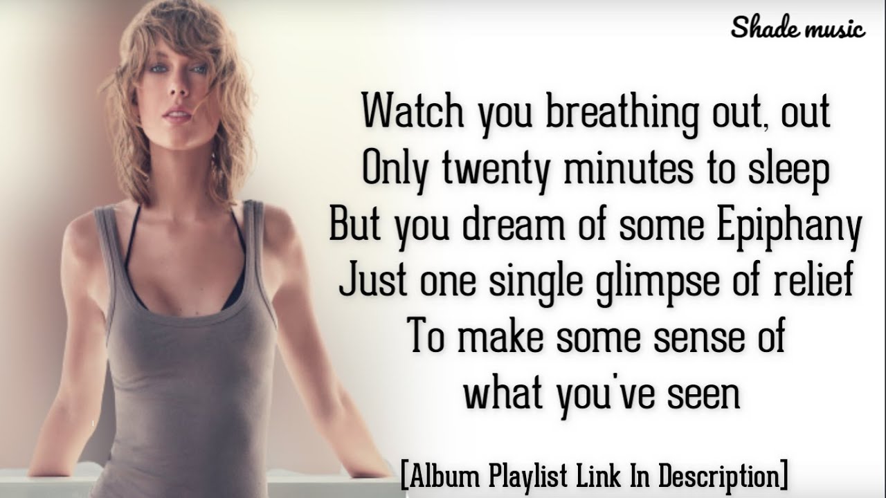Taylor Swift - Epiphany [HD Lyrics]
