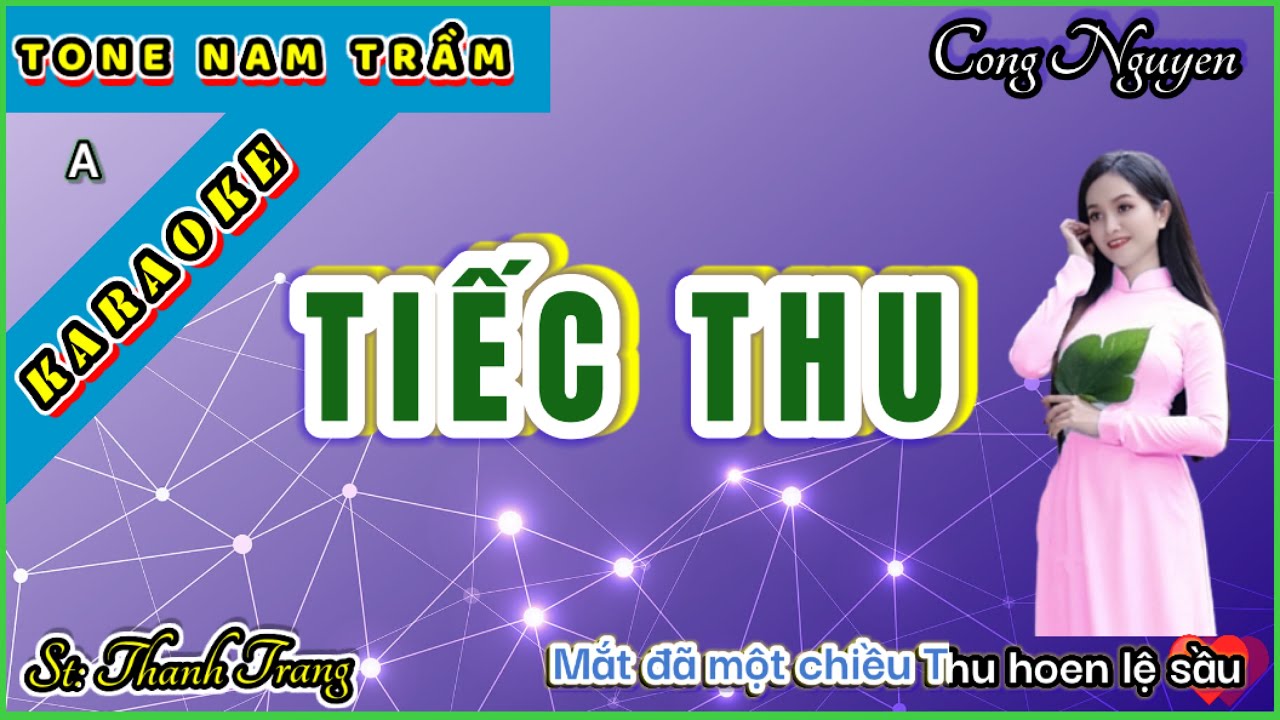 TIẾC THU | Karaoke Tone Nam Trầm