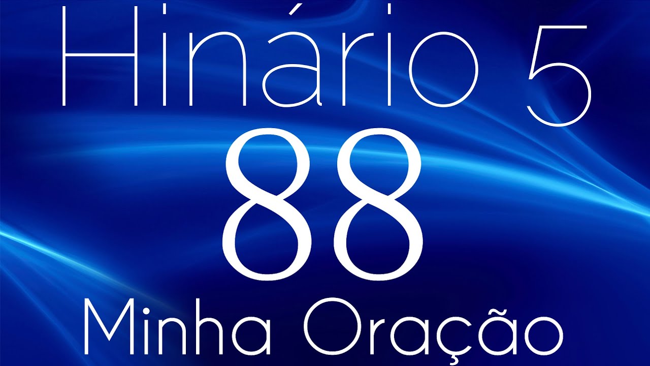 HINO 88 CCB - Minha Ora&ccedil;&atilde;o - HIN&Aacute;RIO 5 COM LETRAS