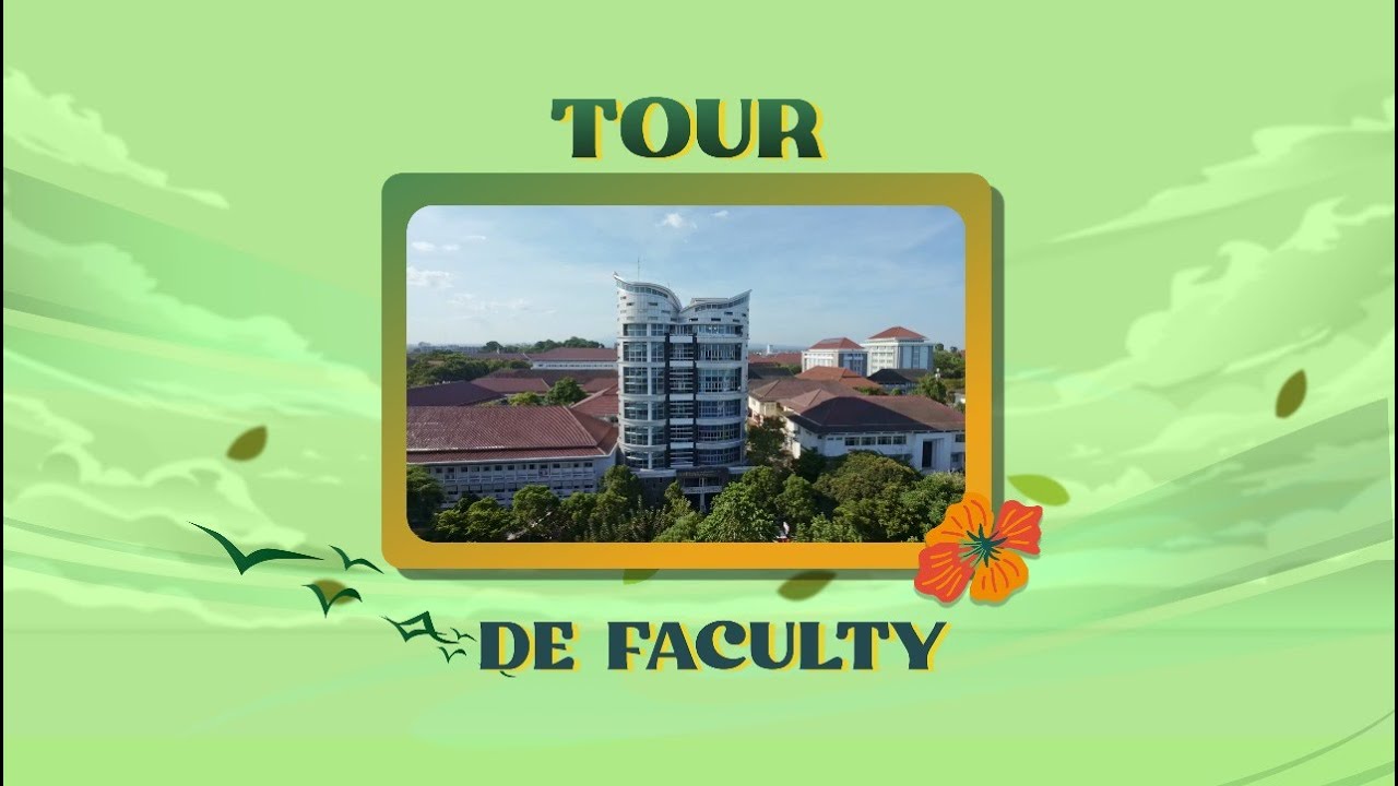 Tour De Faculty Fakultas Ekonomika dan Bisnis FEB UGM