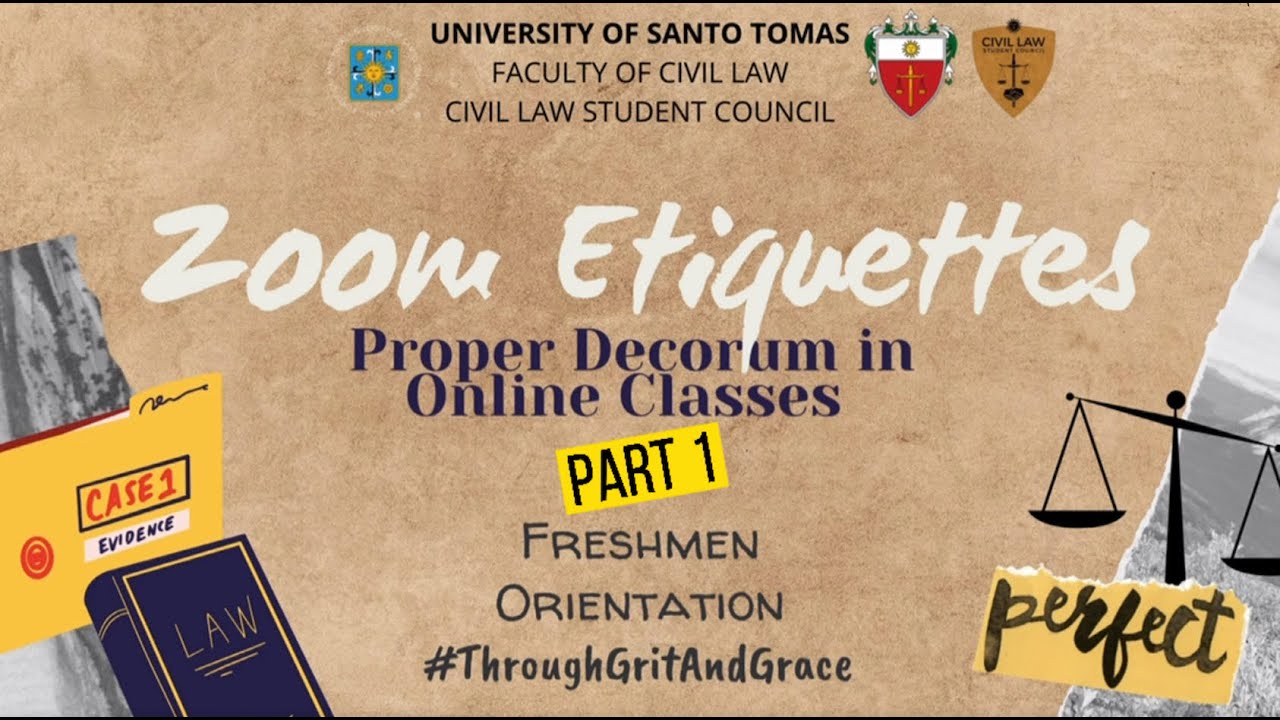 Worry No More: Zoom Etiquettes, Proper Decorum in Online Law School (Part 1)