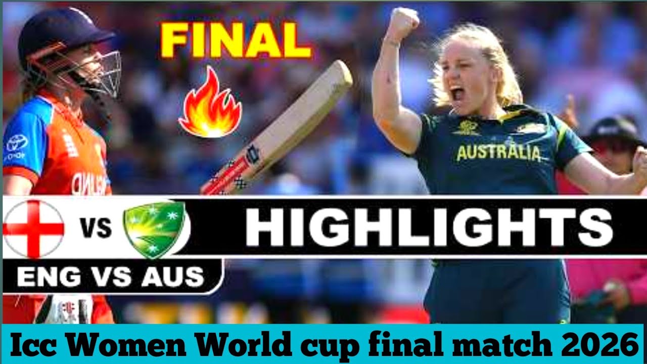 ENG VS AUS FINAL HIGHLIGHTS 2026 |ICC Women's T20 World Cup match 2026