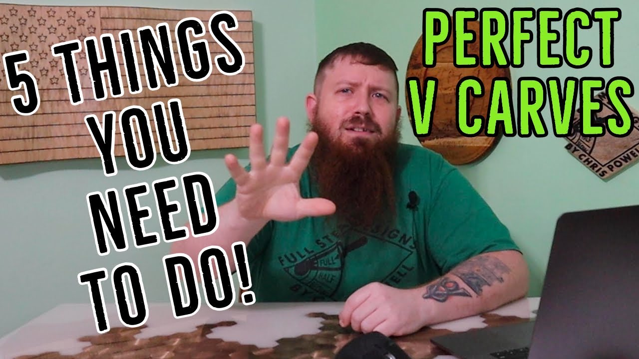 5 Things You Need To Get Perfect V Carves