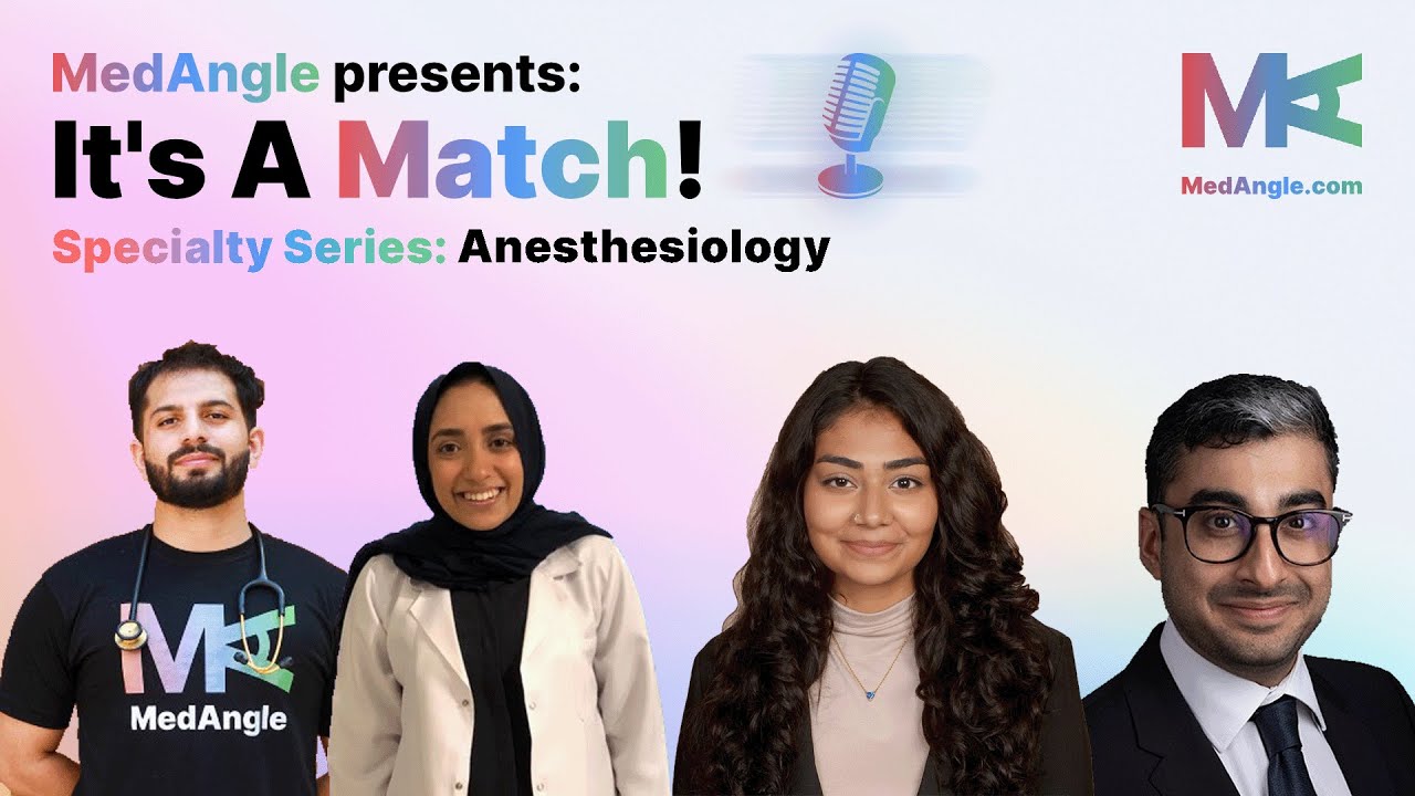 Anesthesiology Match | It's a Match! : Specialty Series by MedAngle