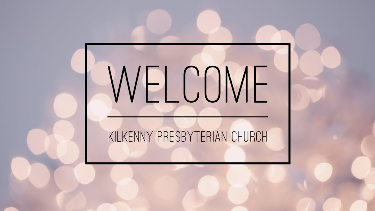 Kilkenny Presbyterian Church (LIVE)